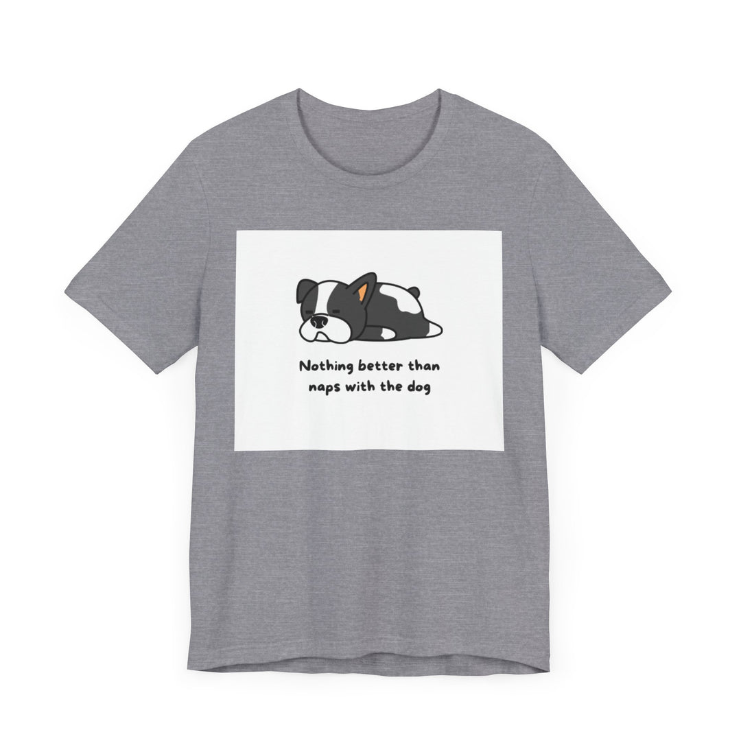 Naps with Dog Graphic Tee - Unisex Jersey Short Sleeve T-Shirt